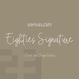 Eighties Signature